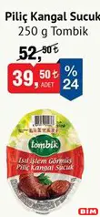 TOMBİK PİLİÇ KANGAL SUCUK 250 G